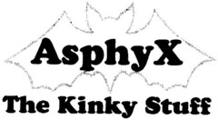 AsphyX The Kinky Stuff