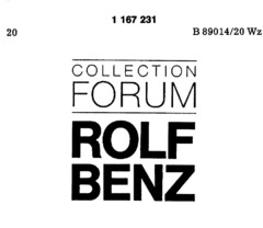 COLLECTION FORUM ROLF BENZ