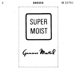 SUPER MOIST Germaine Monteil