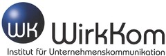 WK WirkKom Institut für Unternehmenskommunikation