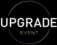 UPGRADE EVENT