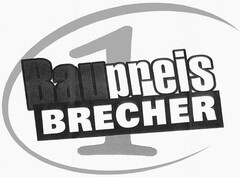 Baupreis BRECHER 1