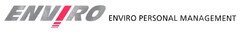 ENVIRO PERSONAL MANAGEMENT