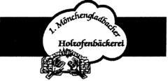 1. Mönchengladbacher Holzofenbäckerei