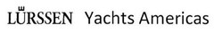 LÜRSSEN Yachts Americas