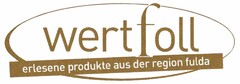 wertfoll erlesene produkte aus der region fulda