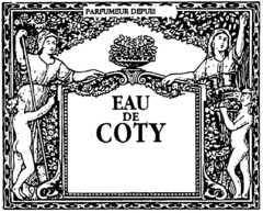 EAU DE COTY