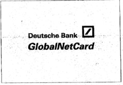 Deutsche Bank GlobalNetCard
