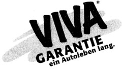 VIVA GARANTIE ein Autoleben lang.