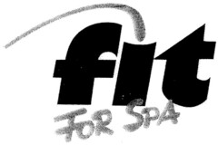 fit FOR SPA