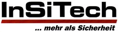 InSiTech ... mehr als Sicherheit