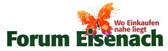 Wo Einkaufen nahe liegt Forum Eisenach