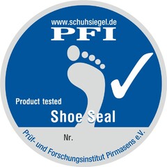 www.schuhsiegel.de PFI Product tested Shoe Seal Nr. Prüf- und Forschungsinstitut Pirmasens e.V.