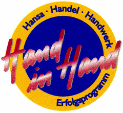 Hand in Hand Hansa Handel Handwerk Erfolgsprogramm
