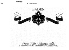 BADEN Schenk` noch emol i - s`isch Adlerwirts` Wi ! Franz Keller   Schwarzer Adler D-7818 VOGTSBURG-OBERBERGEN/KAISERSTUHL