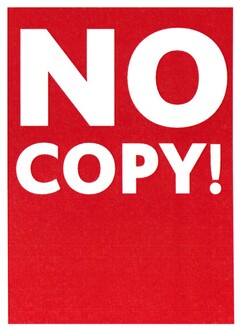 NO COPY!