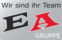 Wir sind ihr Team EA GRUPPE