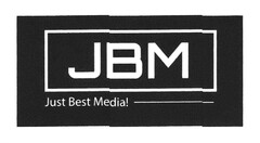 JBM Just Best Media!