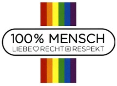 100% MENSCH LIEBE RECHT RESPEKT