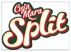 Cuja Mara Split