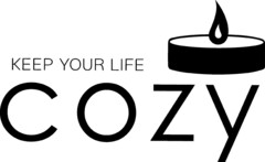 KEEP YOUR LIFE COZY