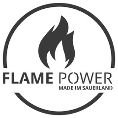 FLAME POWER MADE IM SAUERLAND