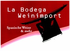 La Bodega Weinimport Spanische Weine & mehr