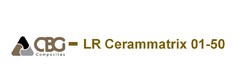 CBG - LR Cerammatrix 01-50 Composites