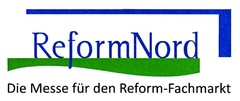 ReformNord Die Messe für den Reform-Fachmarkt