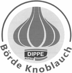 Börde Knoblauch DIPPE AGRAR