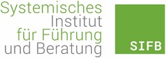 Systemisches Institut für Führung und Beratung SIFB