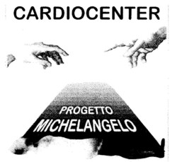 CARDIOCENTER PROGETTO MICHELANGELO