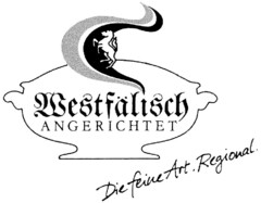 Westfälisch ANGERICHTET