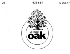 YE OLDE oak