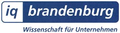 iq brandenburg Wissenschaft für Unternehmen