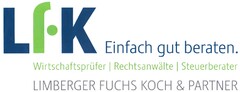 LfK Einfach gut beraten. Wirtschaftsprüfer | Rechtsanwälte | Steuerberater LIMBERGER FUCHS KOCH & PARTNER