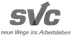 svc neue Wege ins Arbeitsleben