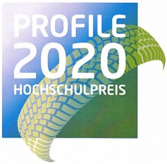 PROFILE 2020 HOCHSCHULPREIS