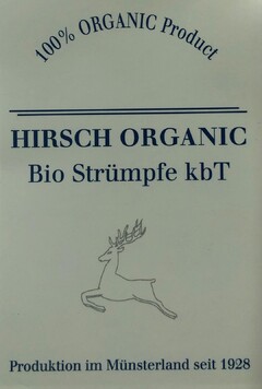 100% ORGANIC Product HIRSCH ORGANIC Bio Strümpfe kbT Produktion im Münsterland seit 1928