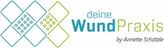 deine WundPraxis by Annette Schätzle