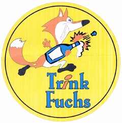 Trink Fuchs