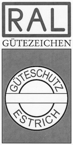 RAL GÜTEZEICHEN GÜTESCHUTZ ESTRICH