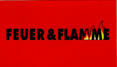 FEUER & FLAMME