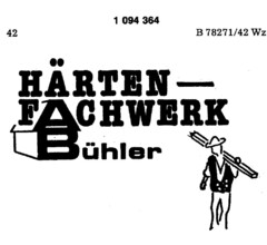 HÄRTEN-FACHWERK Bühler