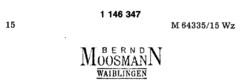 BERND MOOSMANN WAIBLINGEN