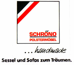 SCHRÖNO POLSTERMÖBEL ...handmade