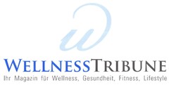 WELLNESSTRIBUNE Ihr Magazin für Wellness, Gesundheit, Fitness, Lifestyle