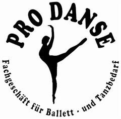 PRO DANSE Fachgeschäft für Ballett und Tanzbedarf