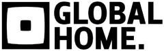 GLOBAL HOME