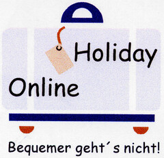 Holiday Online Bequemer geht's nicht!